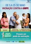 A 14ª Campanha Nacional de Vacinação contra a Influenza (gripe) vai até 25 de maio. - Fotografo: Ministério da Saúde - Divulgação - Data: 04/05/2012