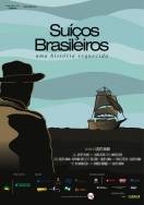 Filme "Suíços Brasileiros – Uma História Esquecida" será exibido nesta sexta (29/6), às 20h30, no teatro Juarez Machado. A Prefeitura é apoiadora da iniciativa. - Fotografo: Divulgação - Data: 28/06/2012